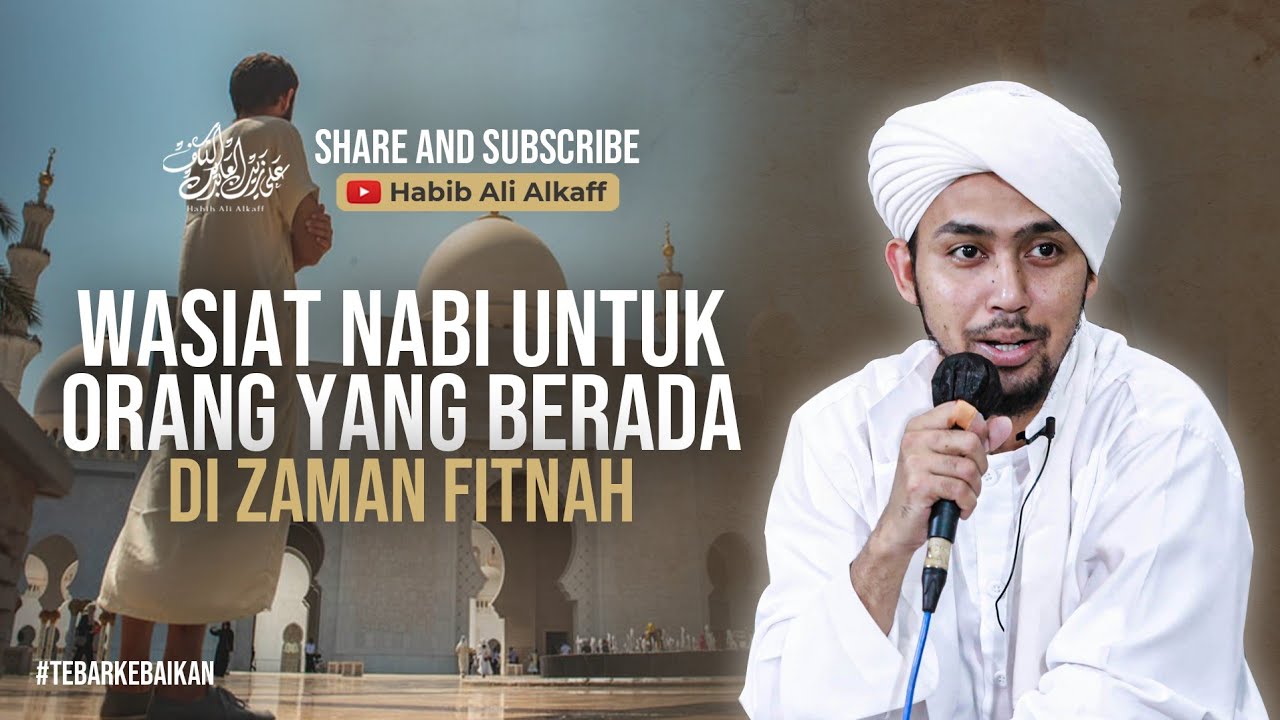 Wasiat Nabi Untuk Orang Yang berada Di Zaman Fitnah