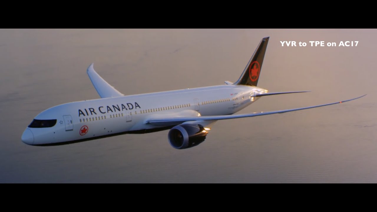 Trip Report | Vancouver to Taipei | YVR to TPE | AC17 on Air Canada | Premium Economy | Boeing 787-9