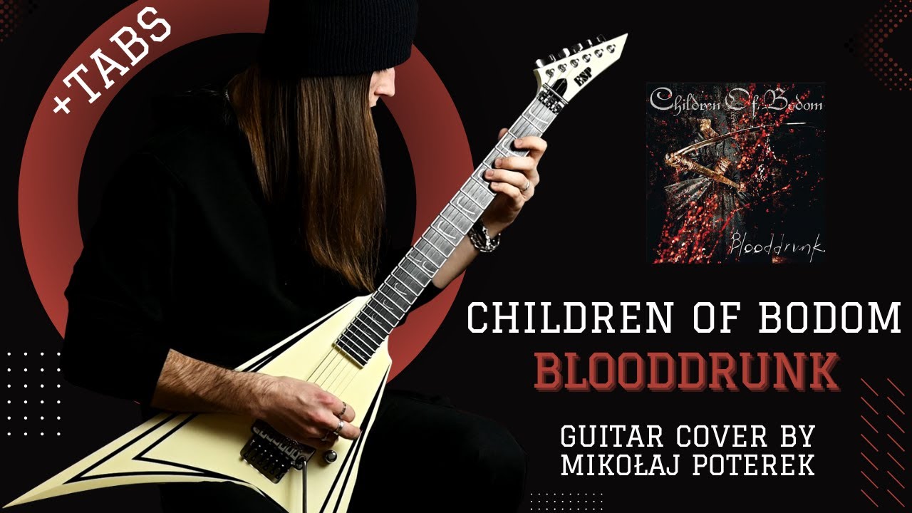 Children Of Bodom | Blooddrunk | Guitar Cover With TABS | Alexi's Parts | Mikołaj Poterek