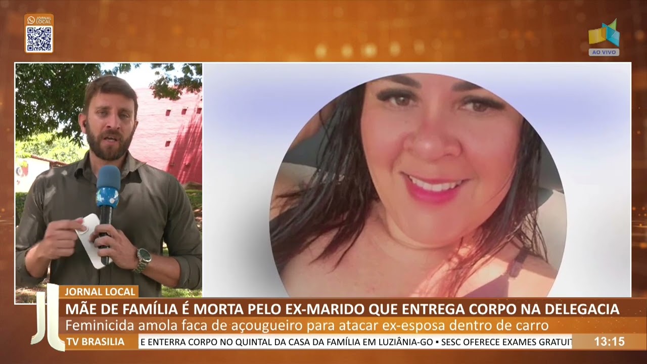 JL - Mãe de família é morta pelo ex-marido que entrega corpo na delegacia