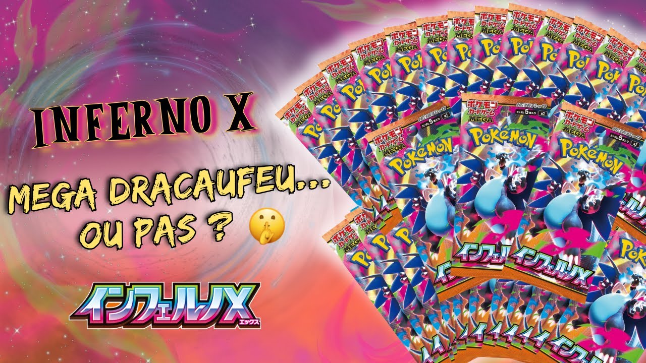 50 PACKS de Inferno X – Est-ce que je vais avoir Mega Dracaufeu ? 🤔