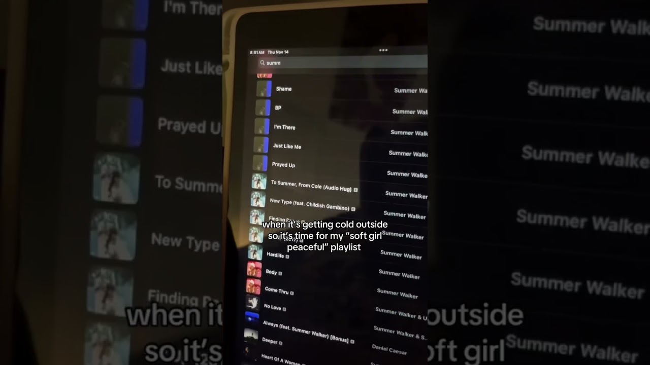 when it’s getting cold outside so it’s fine for my “soft girl” playlist 