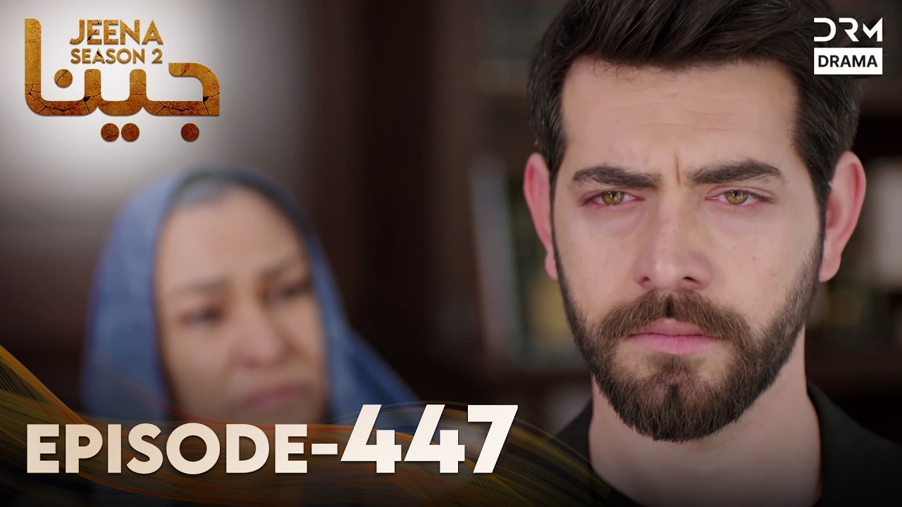 Turkish Drama in Urdu | Jeena Season 2 Episode 447 | Urdu Dubbed | UH1O