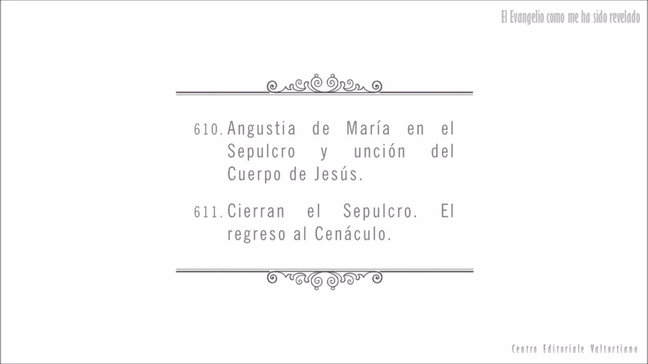 El Evangelio como me ha sido revelado: 610-611