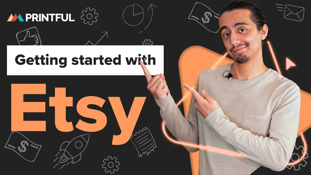 Начало работы с Printful и Etsy | Учебное пособие по Etsy 2025