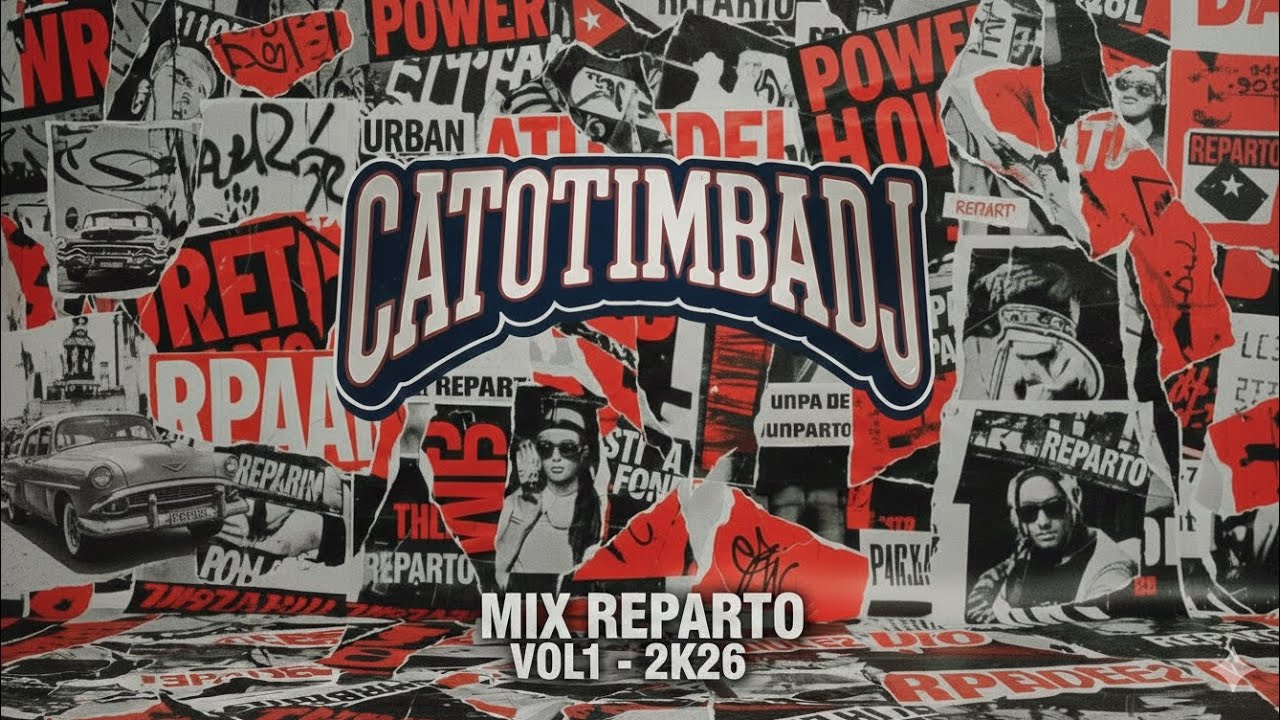 MIX REPARTO | VOL1 - 2K26 | CATOTIMBADJ