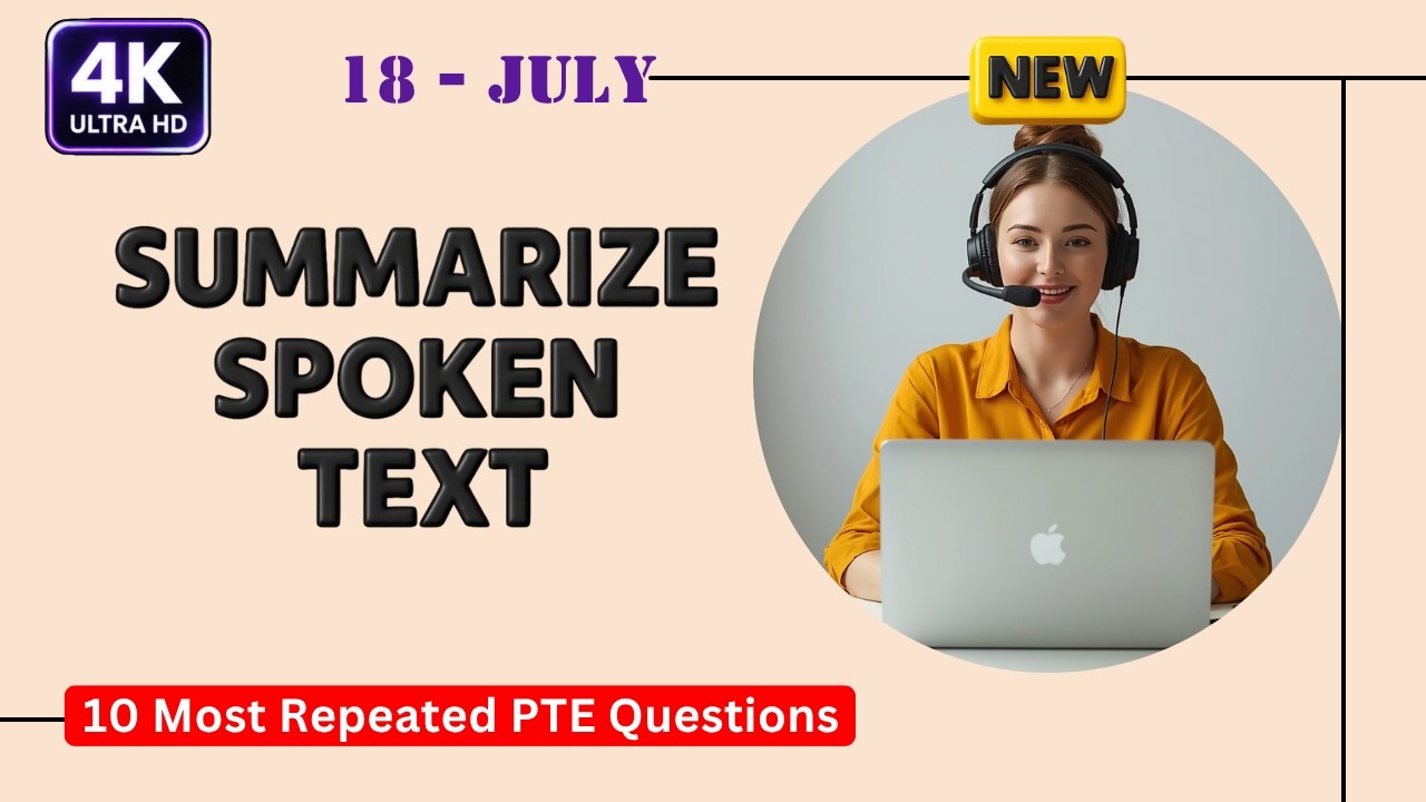 PTE Summarize Spoken Text July 2026 | Real Exam Practice | Listening 90+