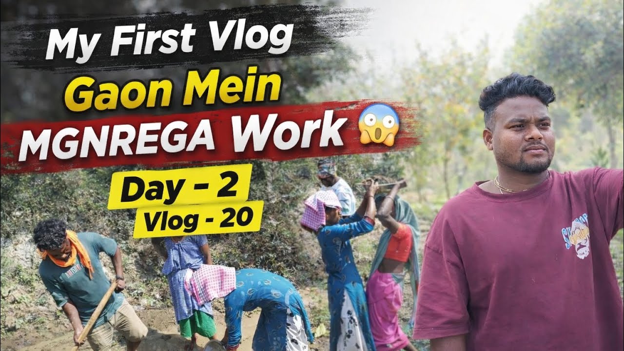 Gaon Mein MGNREGA Ka Kaam 😲 | Day 2 Vlog | Aaj Gaon Mein Kya Hua? | My First Vlog