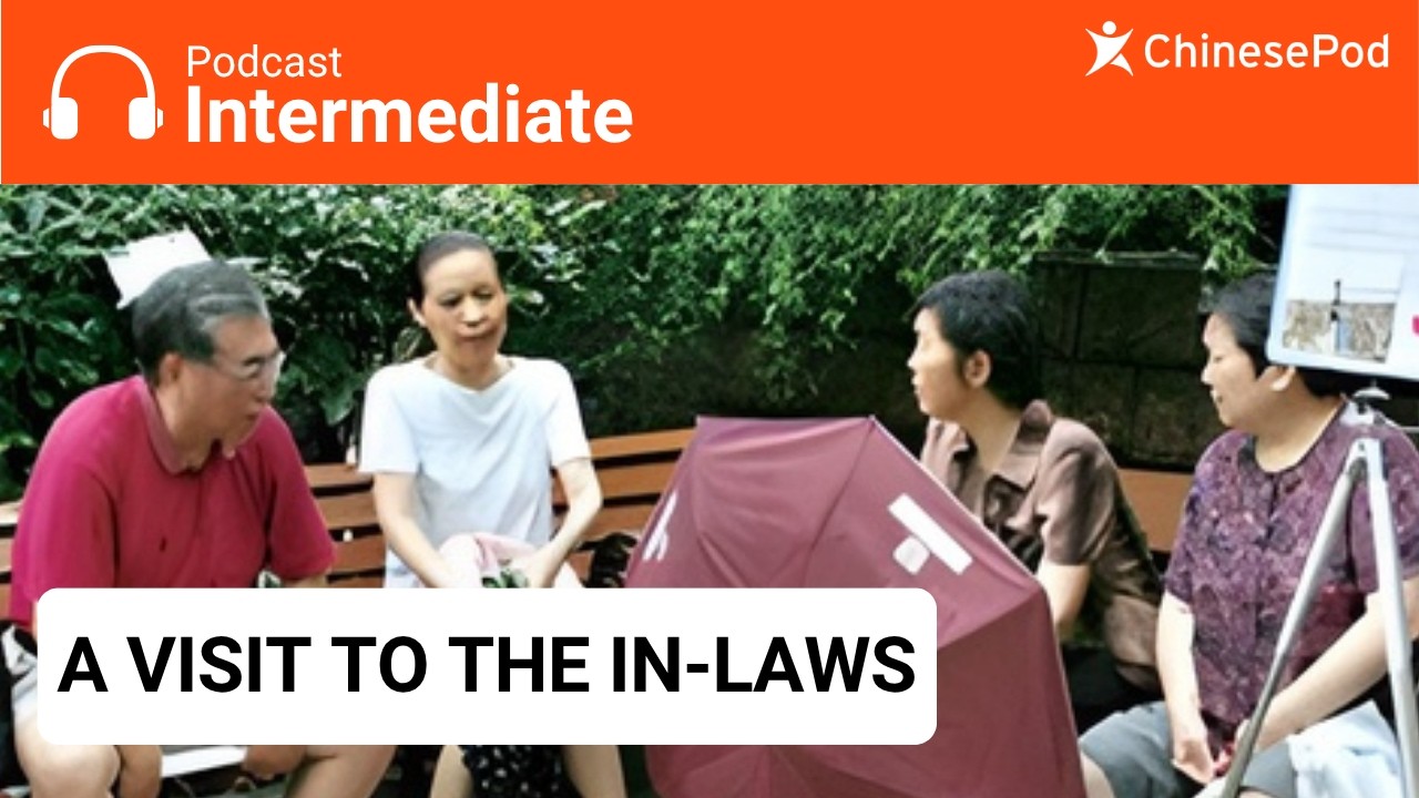 Intermediate | A Visit to the In-laws