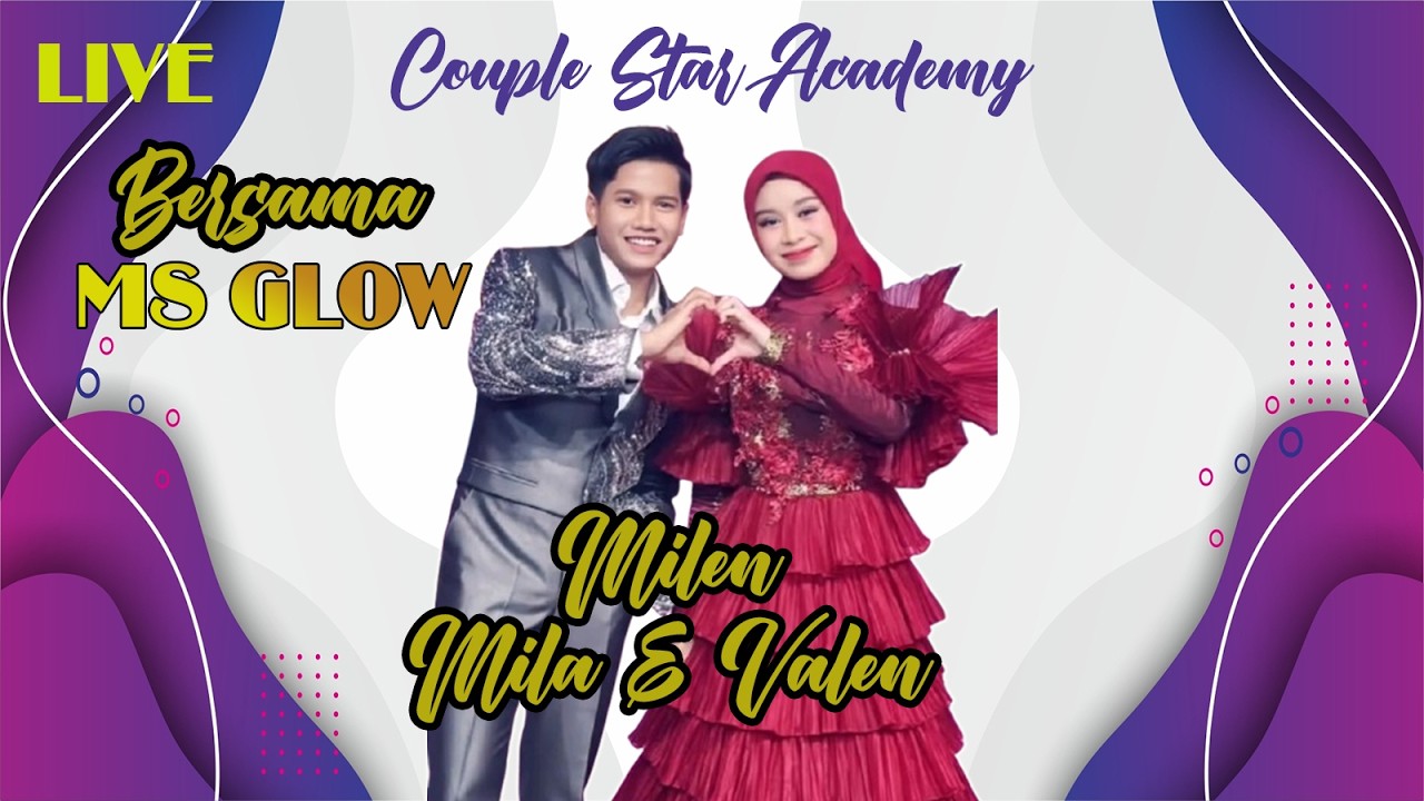 MILEN MILA VALEN AKHIR NYA KOLEB DENGAN MS GLOW