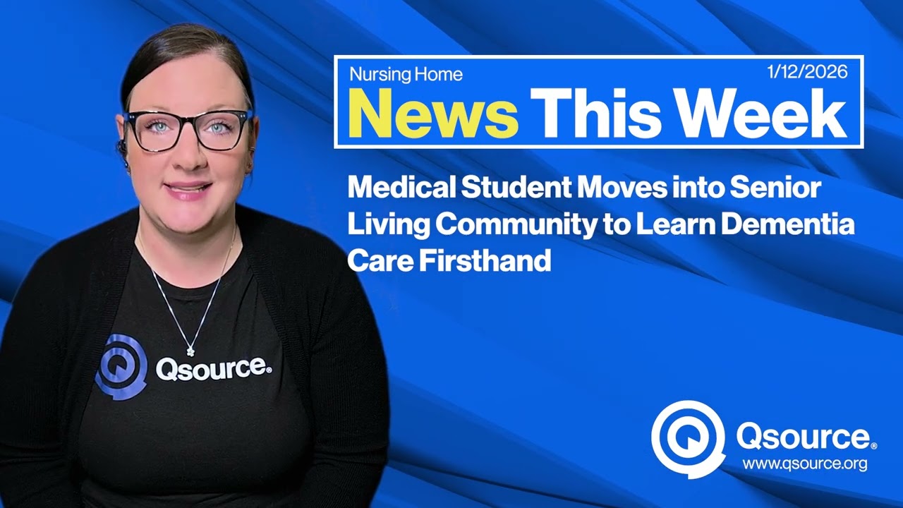 Nursing Home News of the Week (January 12, 2026)