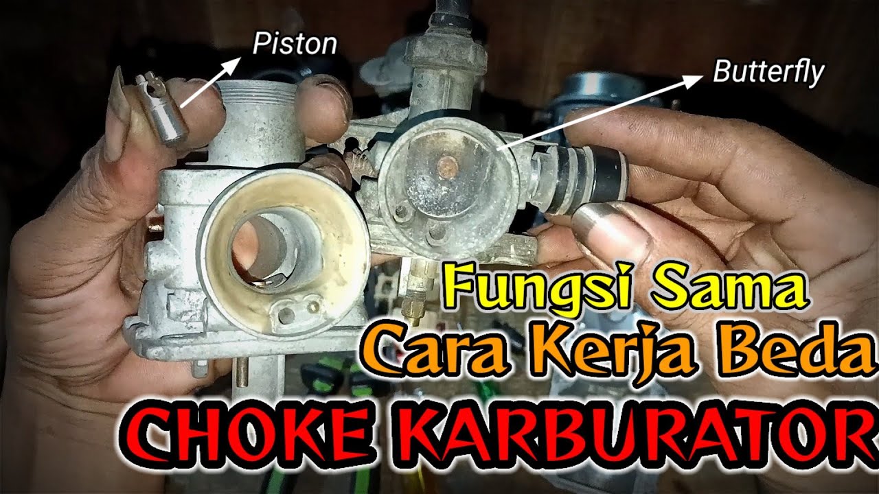 Fungsi Dan Cara Kerja Choke Karburator