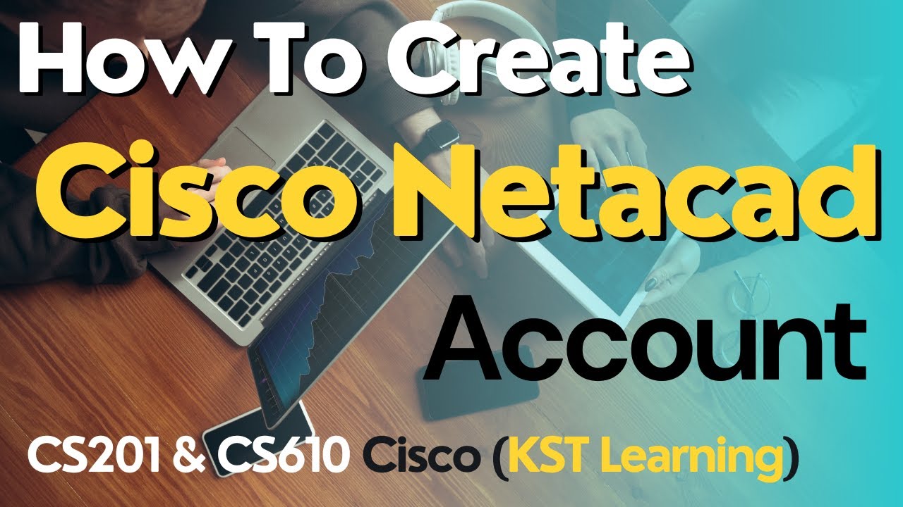 How To Create Cisco Netacad Account  | How To Create Cisco Account