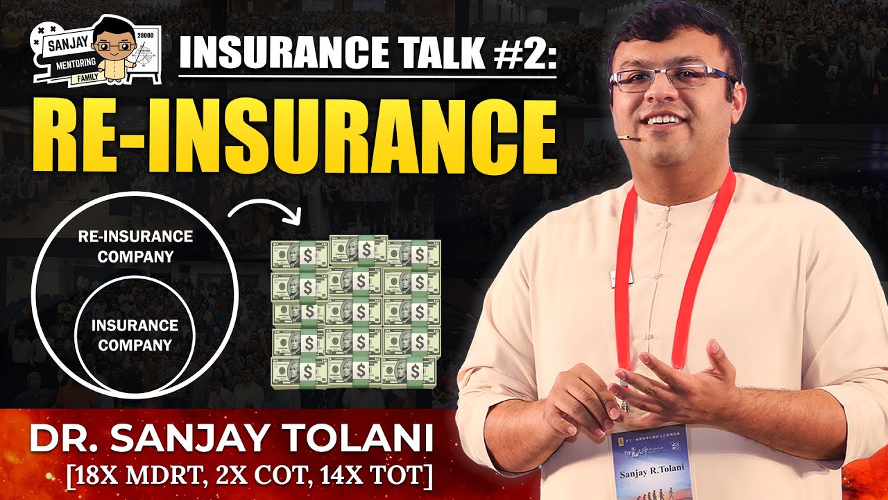 What Do You Know about reinsurance? | Insurance Talk | Dr Sanjay Tolani