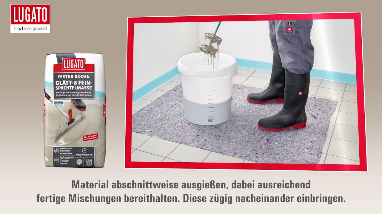 Perfekte Untergründe für Bodenbeläge schaffen? So geht’s! | LUGATO I Glätt -& Feinspachtelmasse