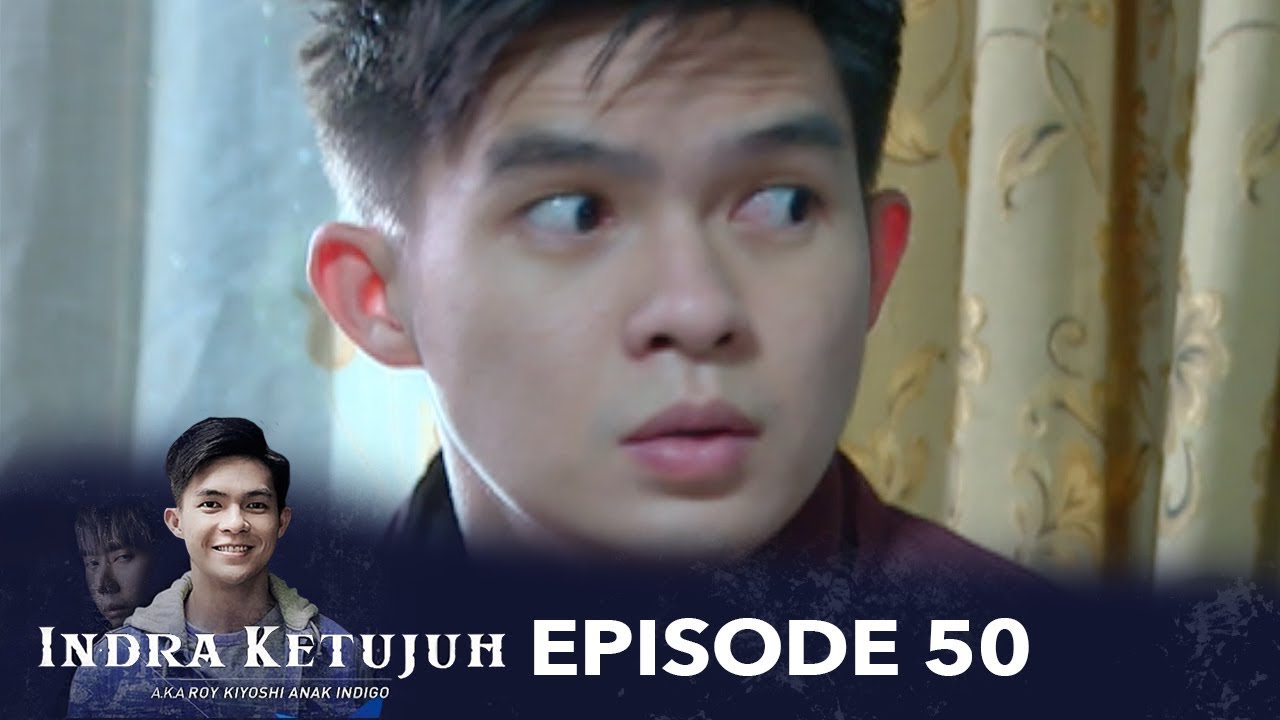 Indra Ketujuh Episode 50 - Nekat Menikah di Bulan Suro, Adikku Gila Ditinggal Suami