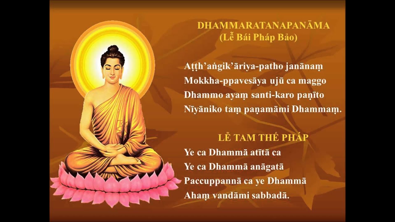 KinhTụng Pali - Thỉnh Chư Thiên & Lễ bái Tam Bảo