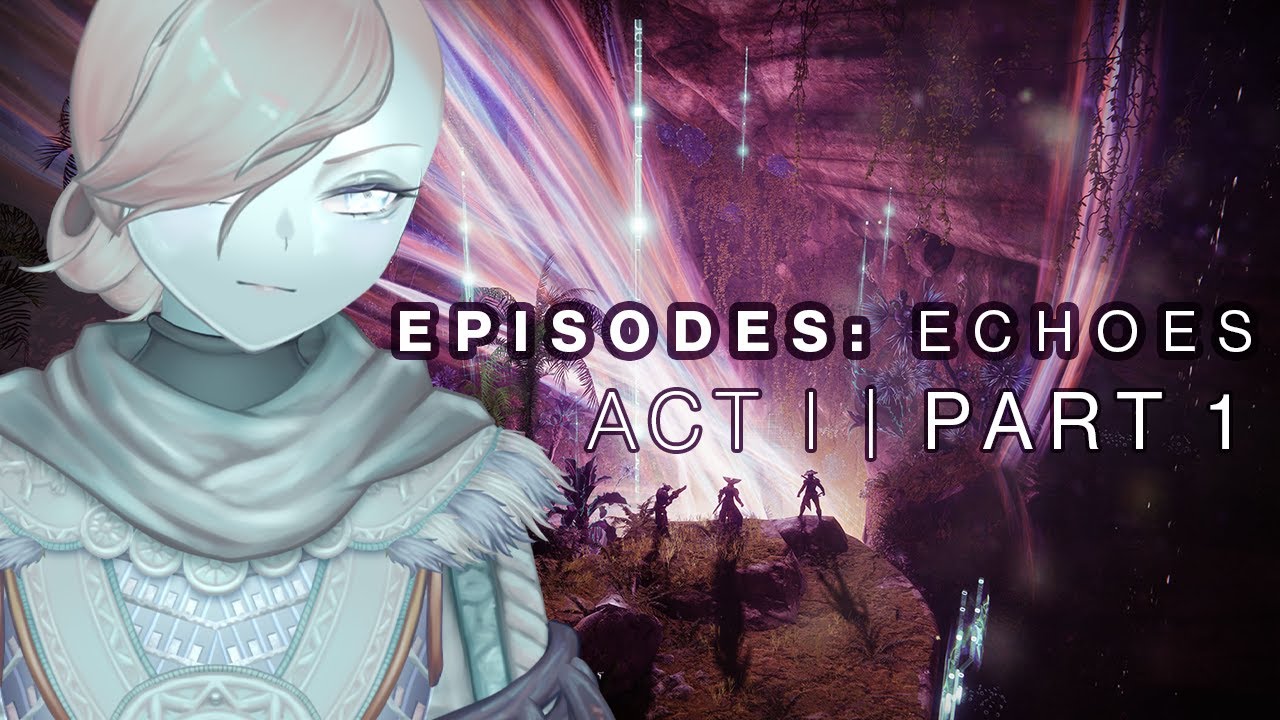 WHAT IS HAPPENING TO THE VEX?! | Episodes: Echoes (Act 1 PART 1) Playthrough