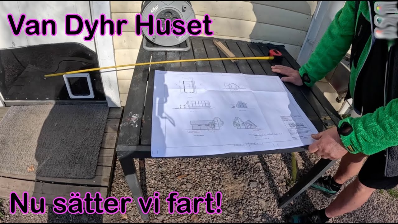 Van Dyhr Huset - Bygge av attefallshus - del 1