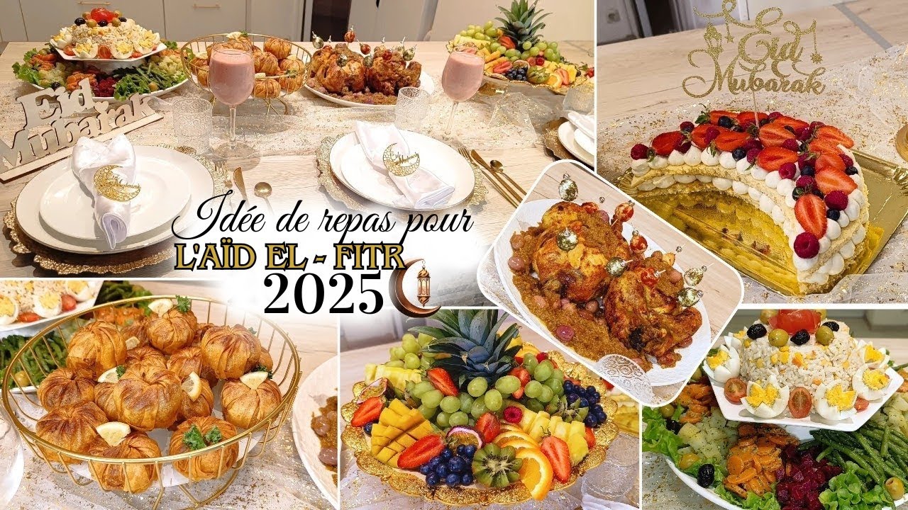 ✨Idée De Repas Pour l'Aïd El-Fitr 2025✨ poulet aux olives , pastillas , gâteau lune salade composée