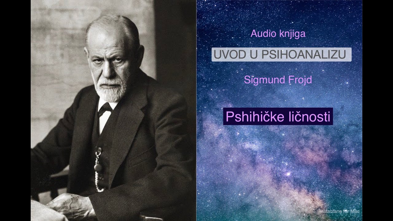 Psihičke ličnosti - O EGU, SUPER EGU I ID-u: Sigmund Frojd, Audio knjiga