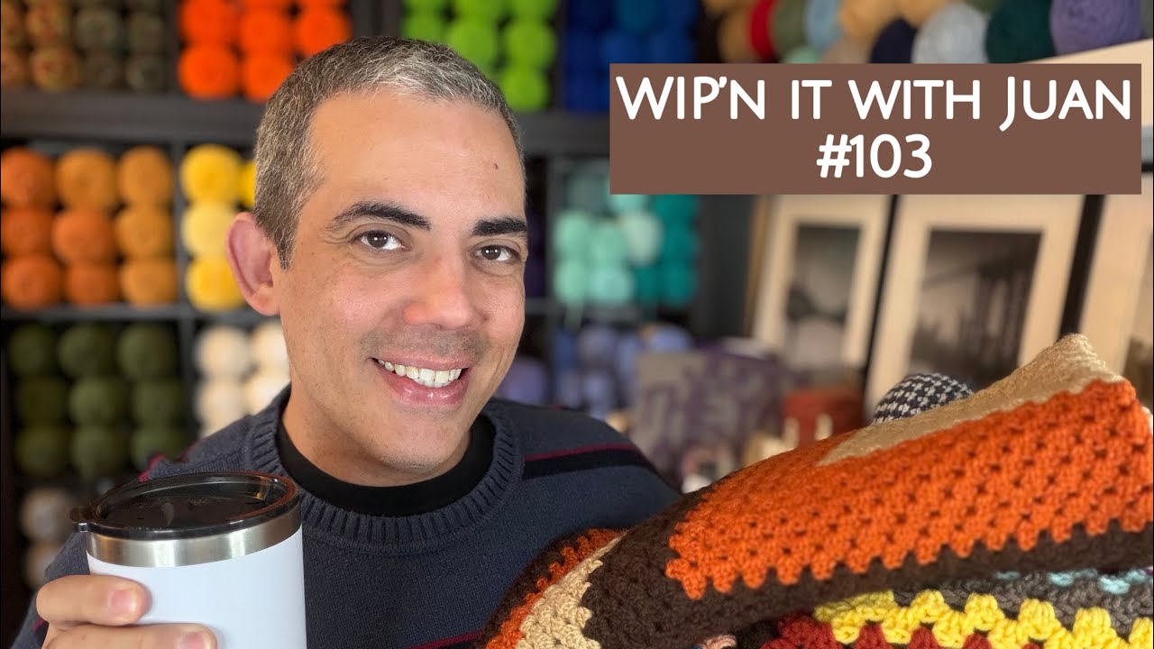 ВЯЖЕМ С ХУАНОМ 103 - Давайте поболтаем и повяжем!