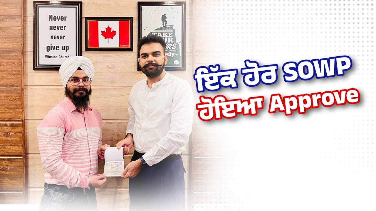 Mr. Prabhsimran Singh | Canada Spouse Open Work Permit | Macro Global