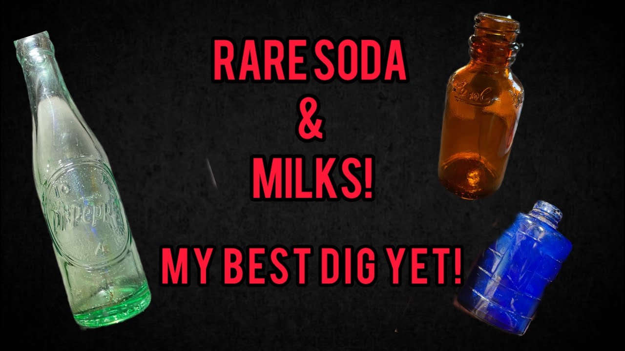 My Best Dig Yet!! *Rare Soda And Milk!*