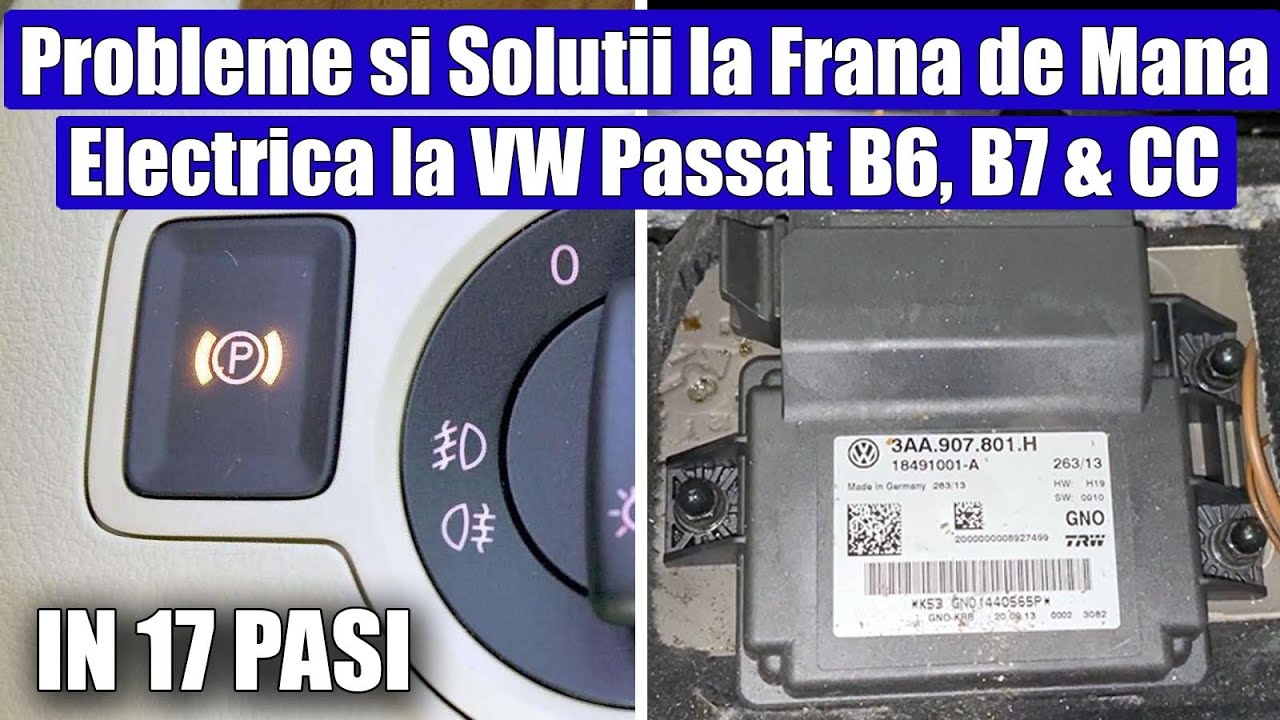 Locatie & Demontare Calculator Frana de Mana (Parcare) Electrica VW Passat B6 3C, B7, CC (2006-2016)