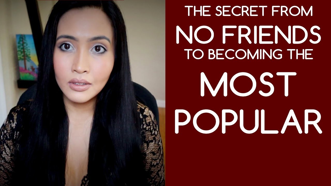 Why I Have No Friends | And 3 Steps to Suddenly Becoming Popular