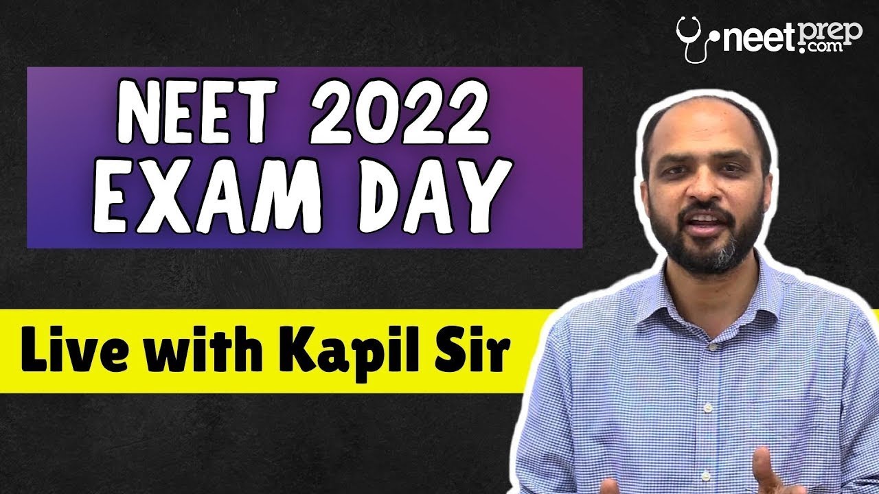 EXAM Day of NEET 2022 - Lets GO to Exam Center with Super Confidence - LIVE with Kapil sir