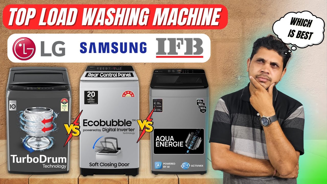 LG vs Samsung vs IFB Top Load Washing Machine Comparison 2025 ⚡ Best 7 Kg Top Load Washing Machine