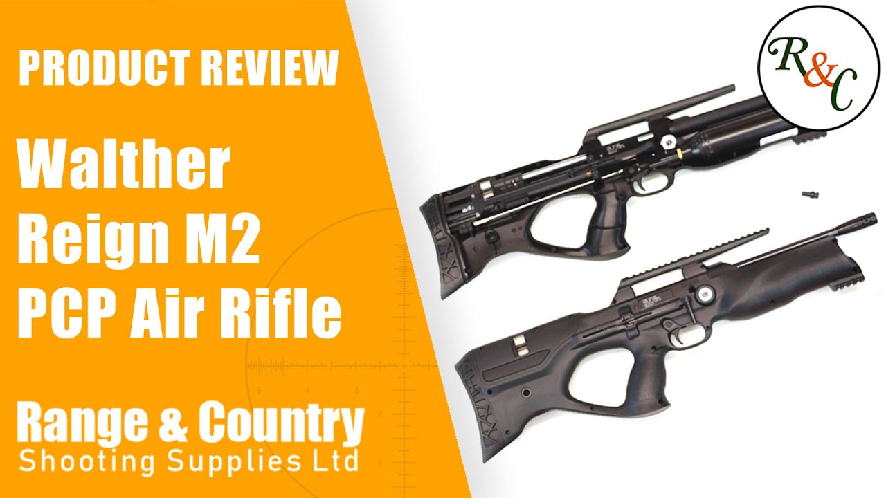 Walther Reign M2 PCP Rifle Review - Range and Country