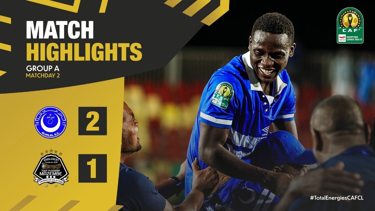 HIGHLIGHTS | Al Hilal SC 🆚 TP Mazembe | Matchday 2 | 2024/25 #TotalEnergiesCAFCL