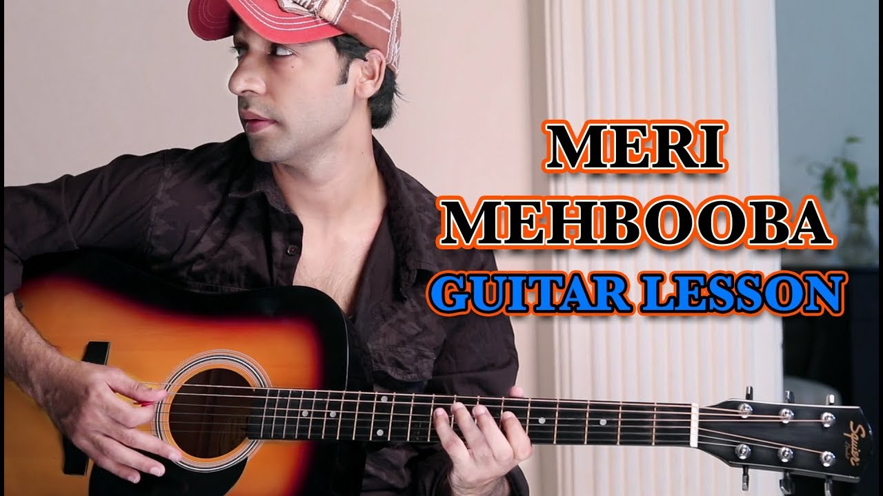MERI MEHBOOBA- Pardes - LEAD GUITAR LESSON for BEGINNERS BY VEER KUMAR