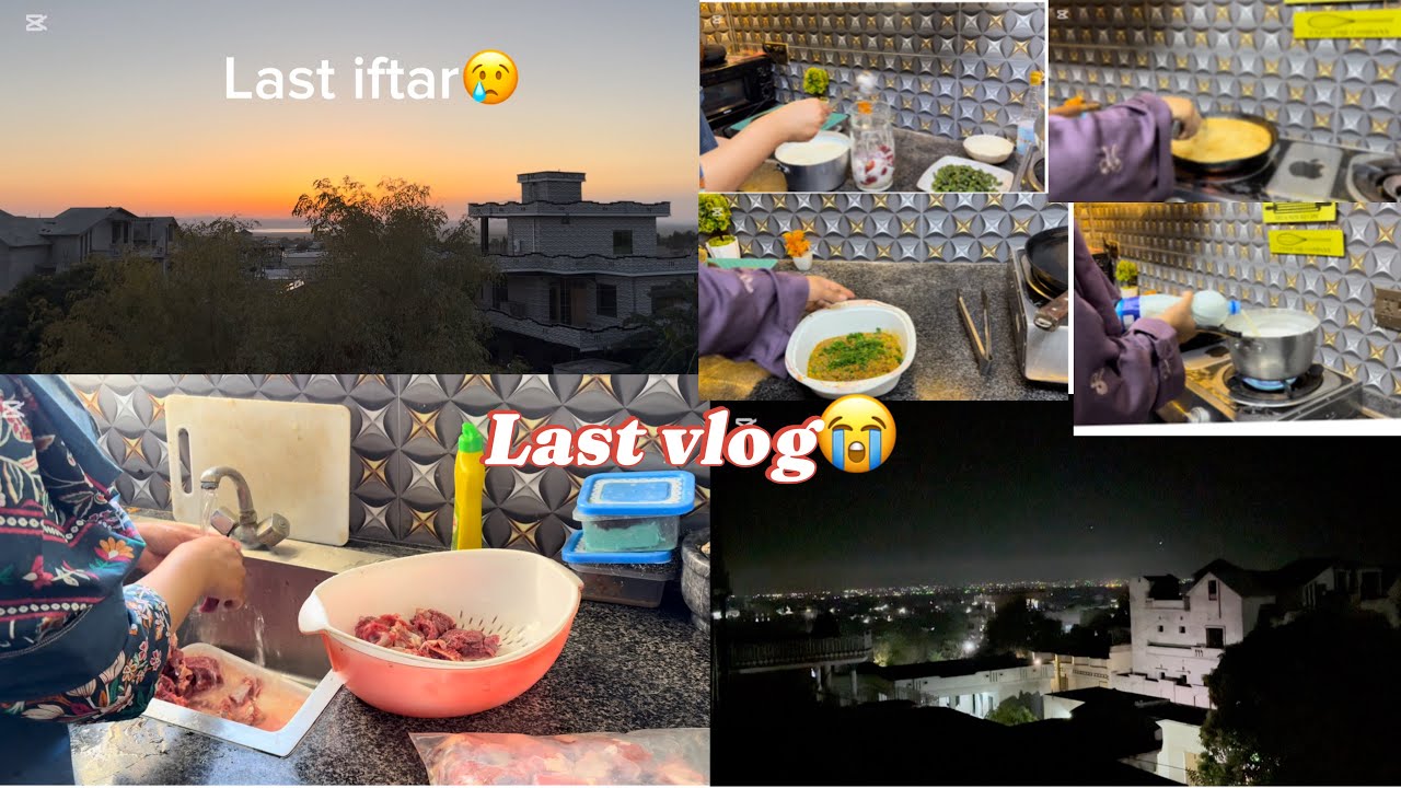 Allah qabool krein😔|Last sehri and iftar|Alvida Mah e Ramzan|Eid preparations|