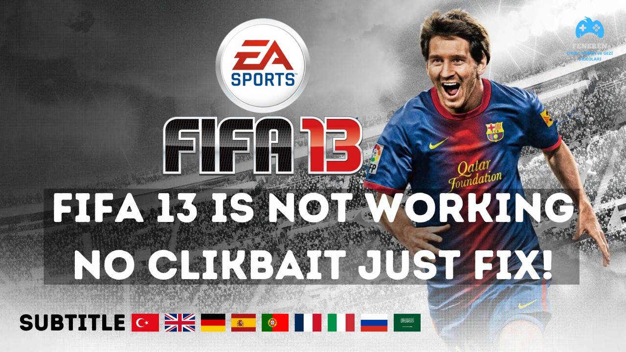 FIFA 13 Not Opening Problem | FIFA 13 Not Opening | FIFA 13 Not Working | Windows 11