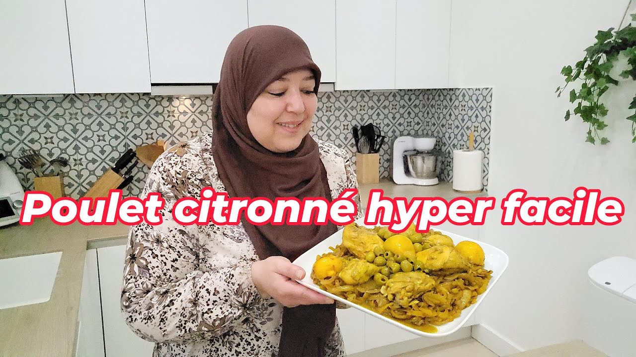 Poulet aux olives et aux citrons confits version SIMPLIFIÉE