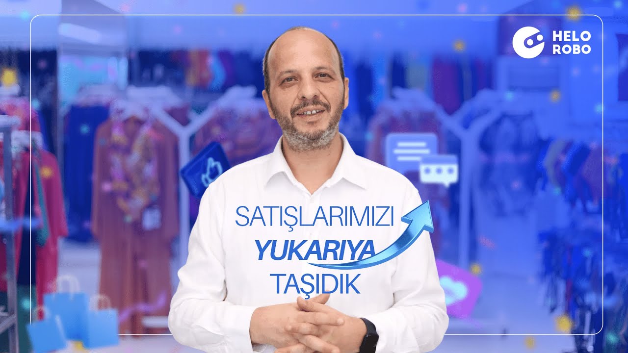 HeloRobo & Ayyıldız Başarı Hikayesi