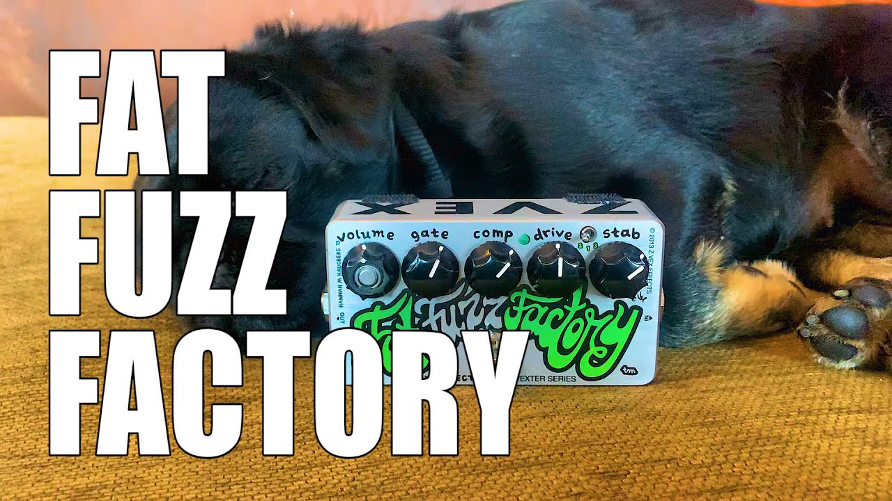 Fat Fuzz Factory