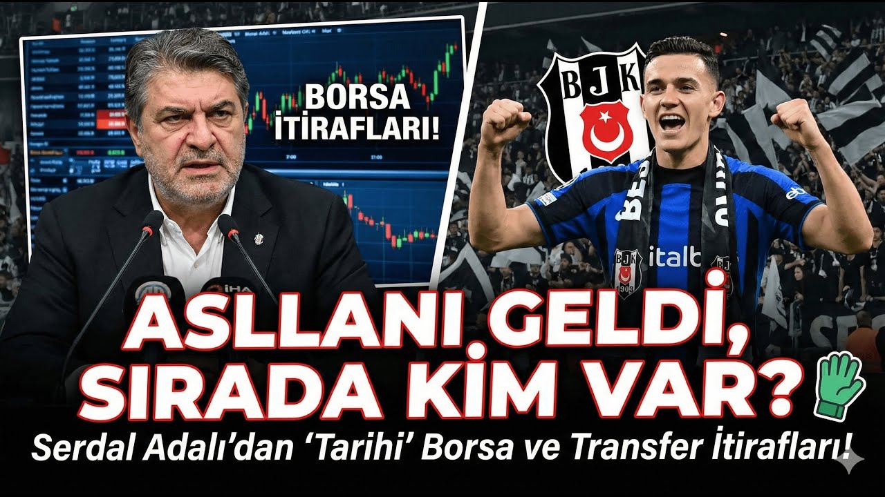 ASLLANI GELDİ, SIRADA KİM VAR? 🧤 Serdal Adalı’dan 
