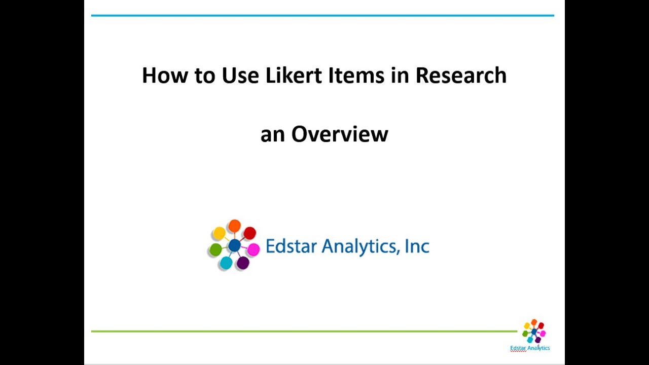 An Overview of Likert Items:  How to Analyze and Interpret Results