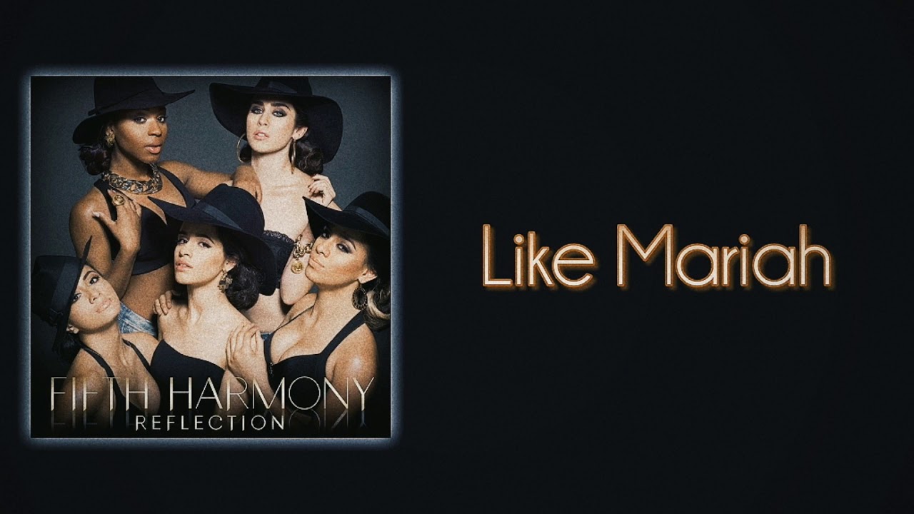 Fifth Harmony - Like Mariah (feat. Tyga) [Slow Version]