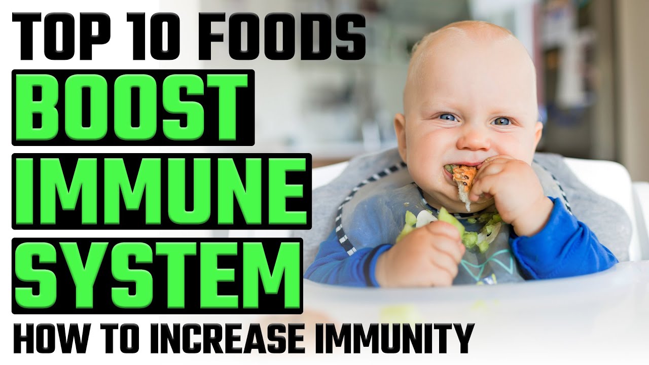 10 BEST* NATURAL FOODS TO INCREASE IMMUNITY** REMEDIES TO PROTECT YOUR BABY FROM ILLNESSES