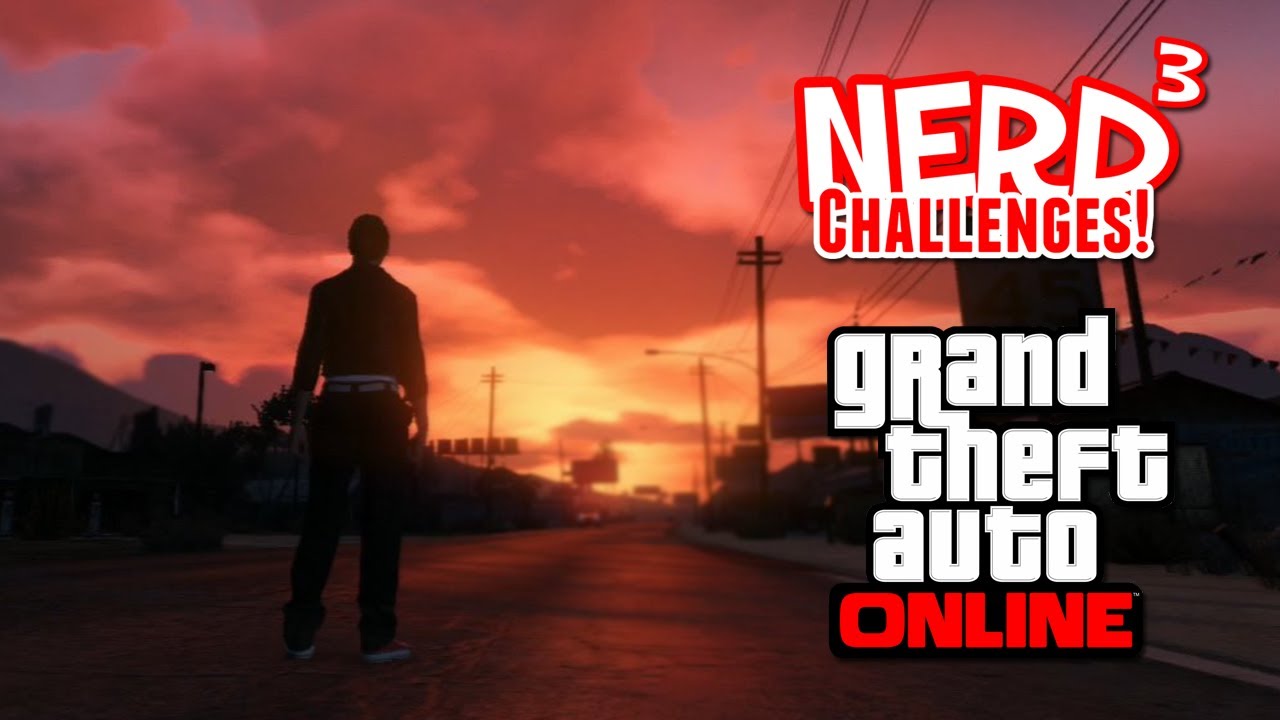 Nerd³ Challenges! Bounty Survival! - GTA Online