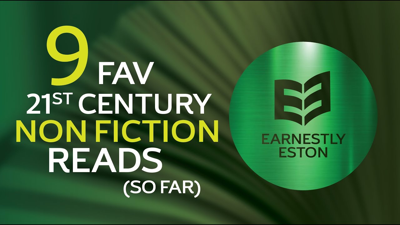 9 Fav 21st Century Nonfiction Reads (so far)