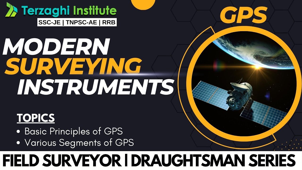 GPS with Detailed Explanations | PART - 1/3 | 2 Topics in 20min | FIELD SURVEYOR & DRAUGHTSMAN