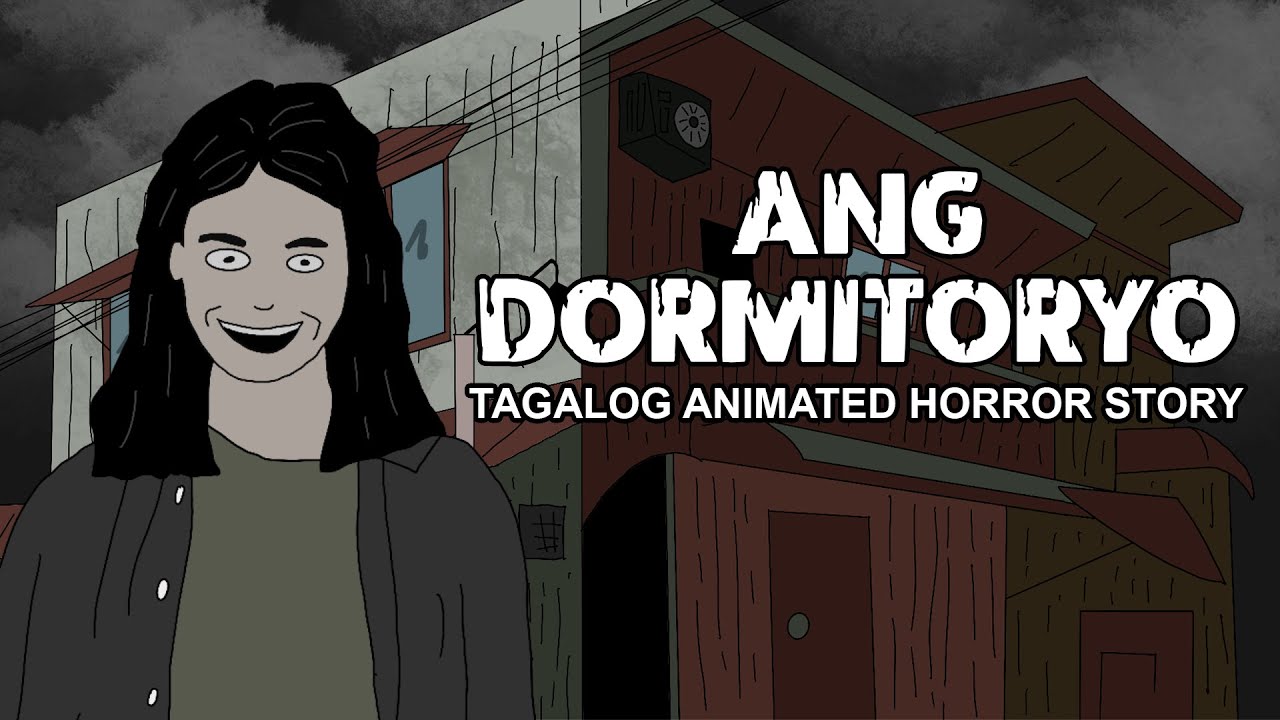 Ang Dormitoryo | Tagalog Animated Horror Story - Pinoy Horror Story