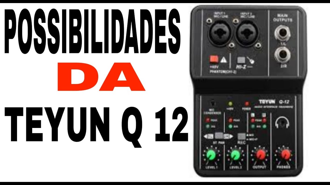 Teyun  q 12 mesa de som/interface de áudio boa e barata!