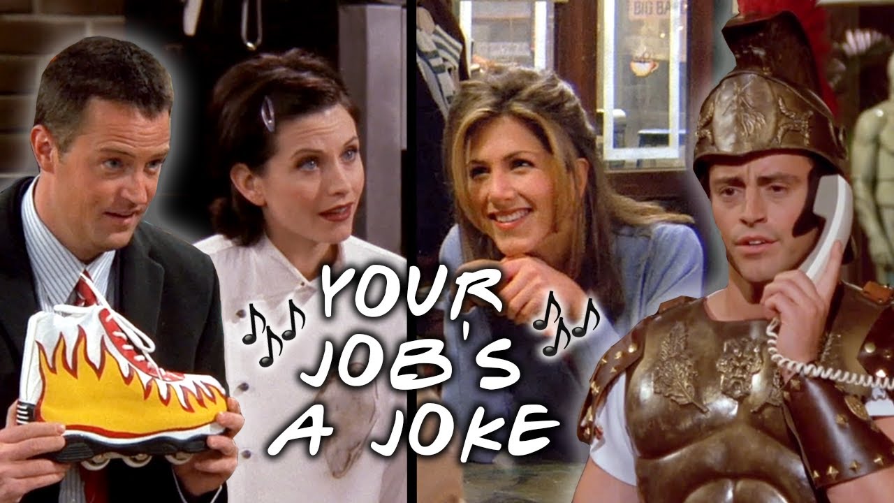 The Ones Where Their Job's a Joke | Friends